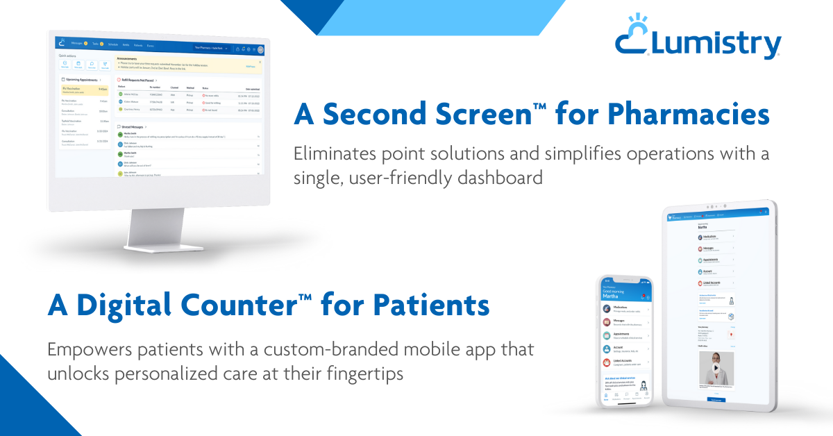 Lumistry launches an innovative platform to bring its Second Screen™and Digital Counter™ technology to independent pharmacies.